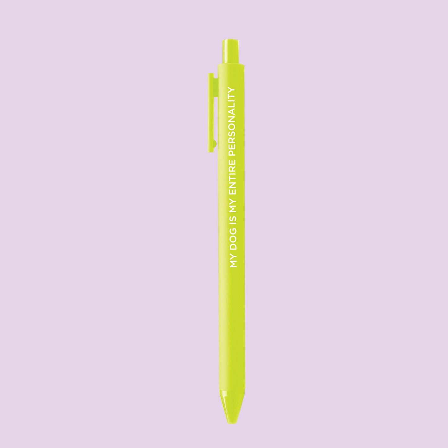 My Dog Is My Entire Personality pen | Gift for Dog Lovers