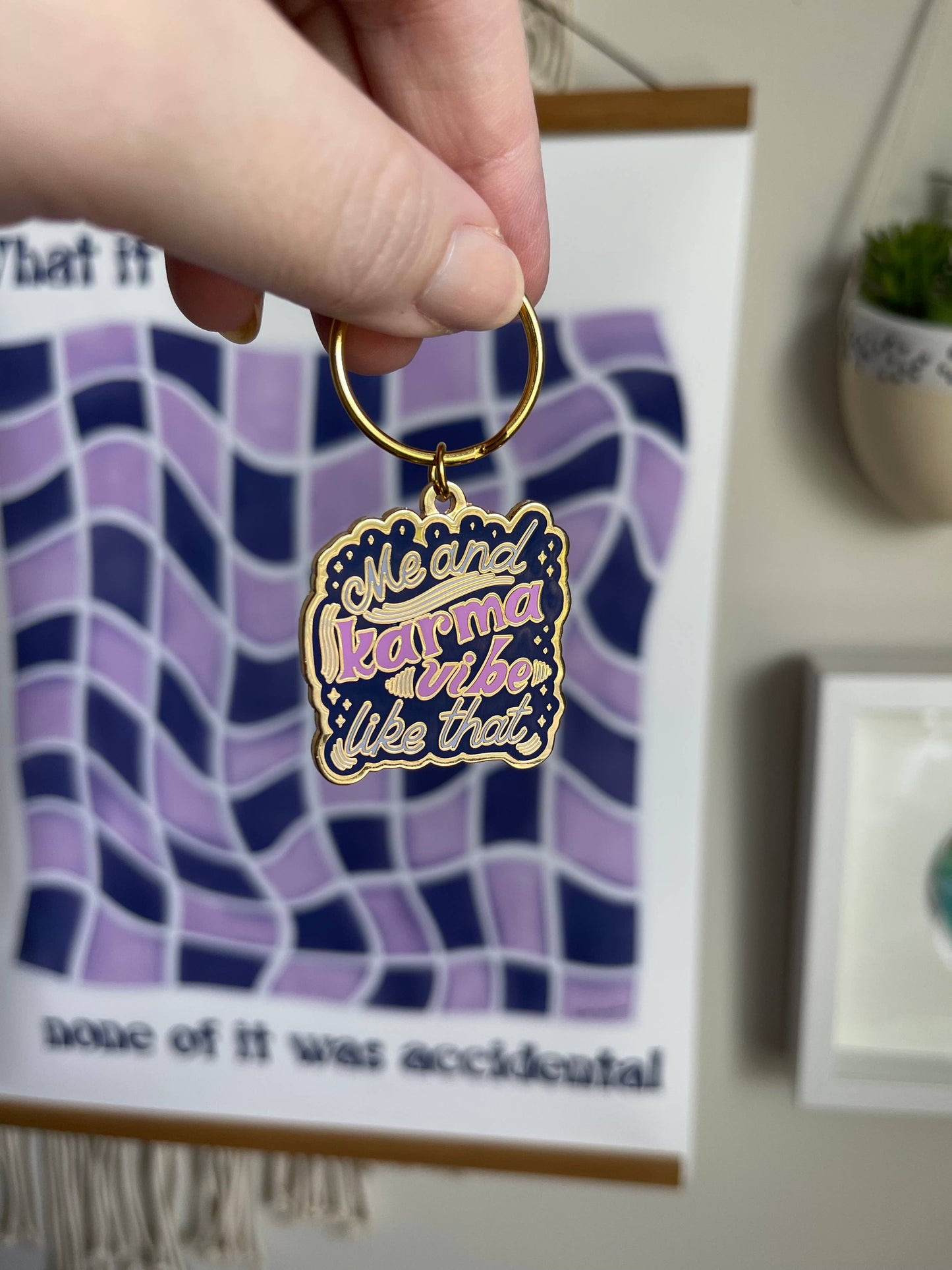 Me and Karma Vibe Like That Enamel Keychain