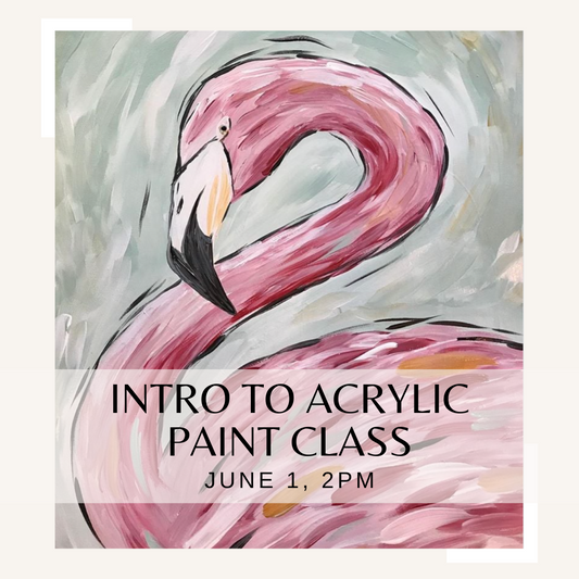 Introduction to Acrylic Painting with Christy - June 1