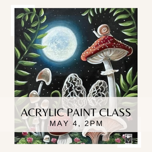 Acrylic Painting with Aimee - May 4