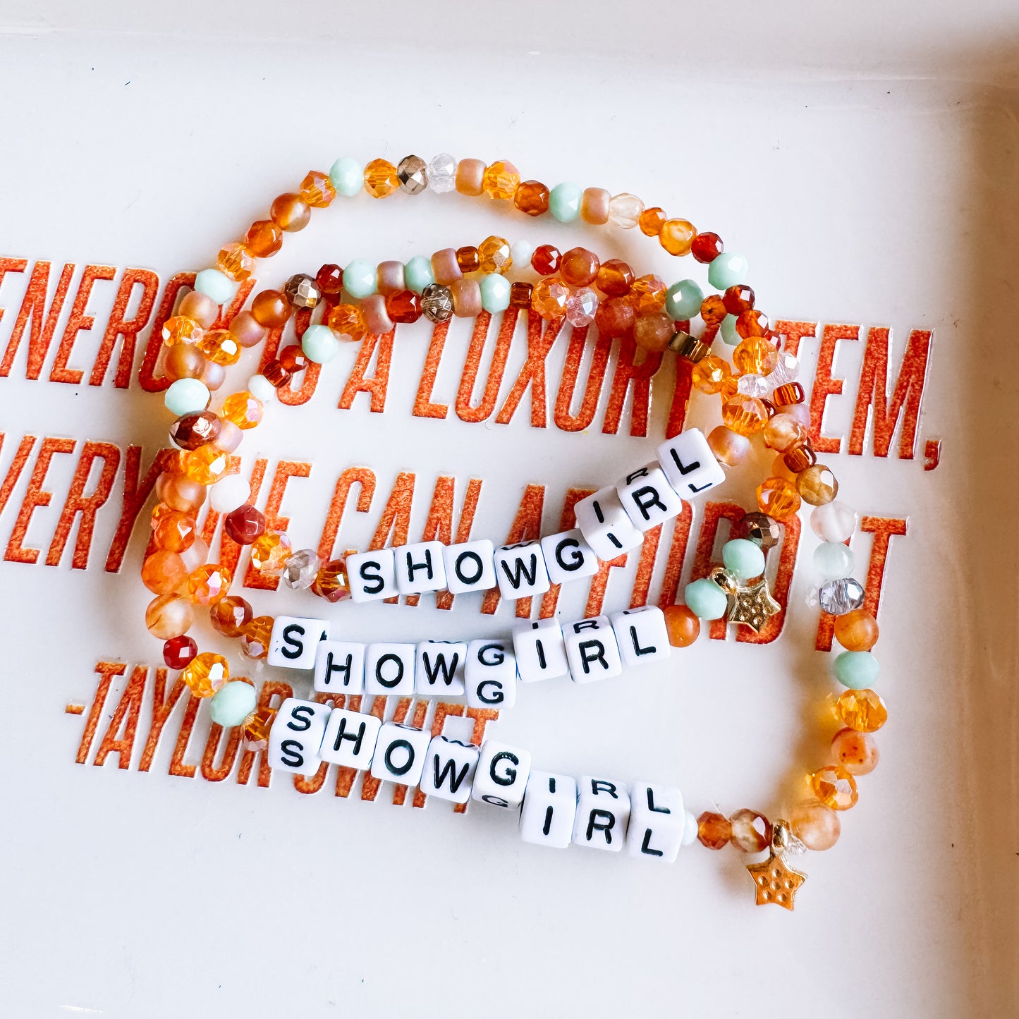 Showgirl affirmation bracelet