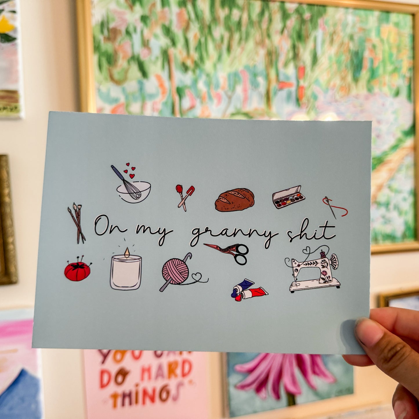On my Granny Shit Art Print