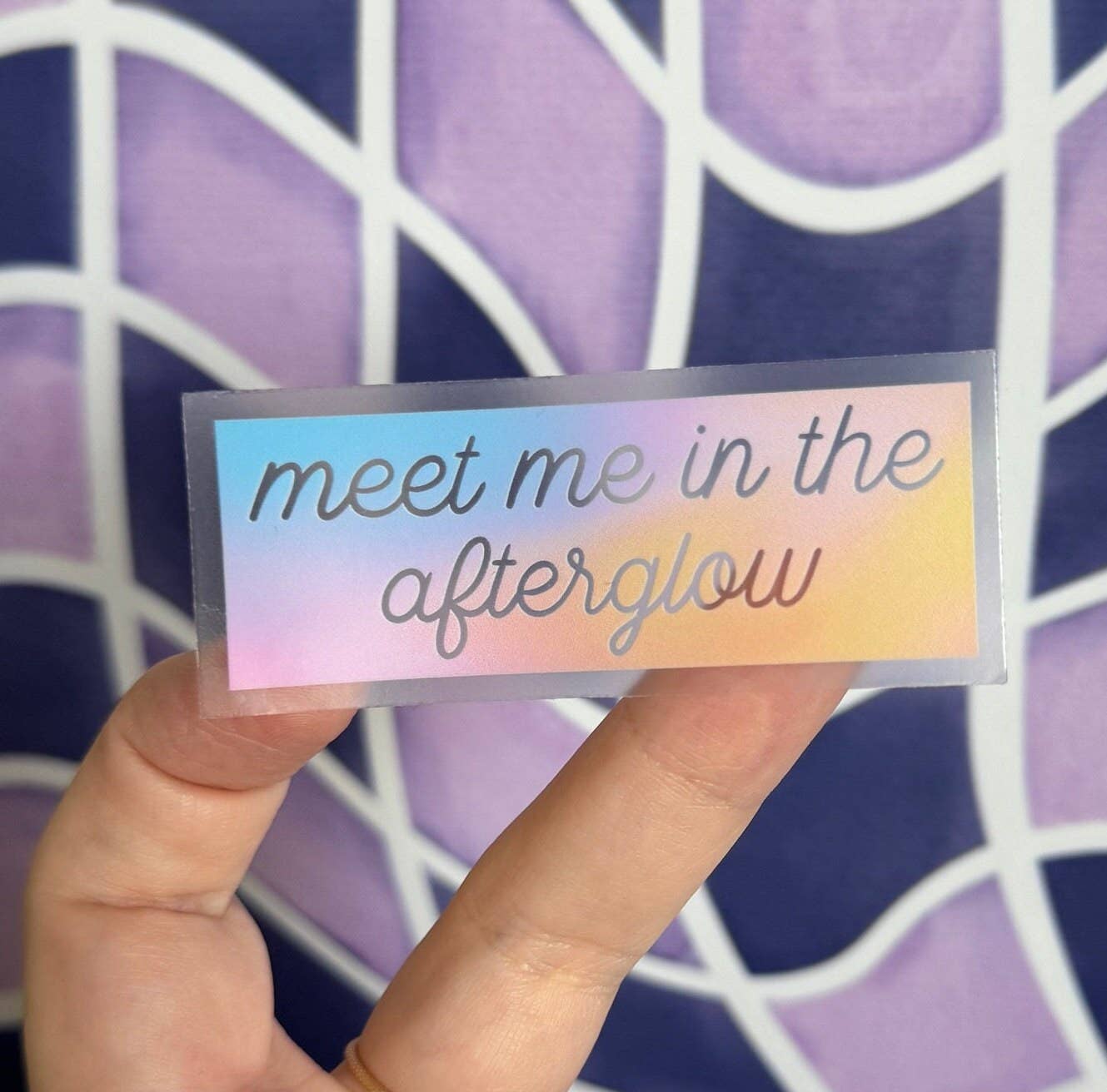 CLEAR Meet me in the afterglow sticker
