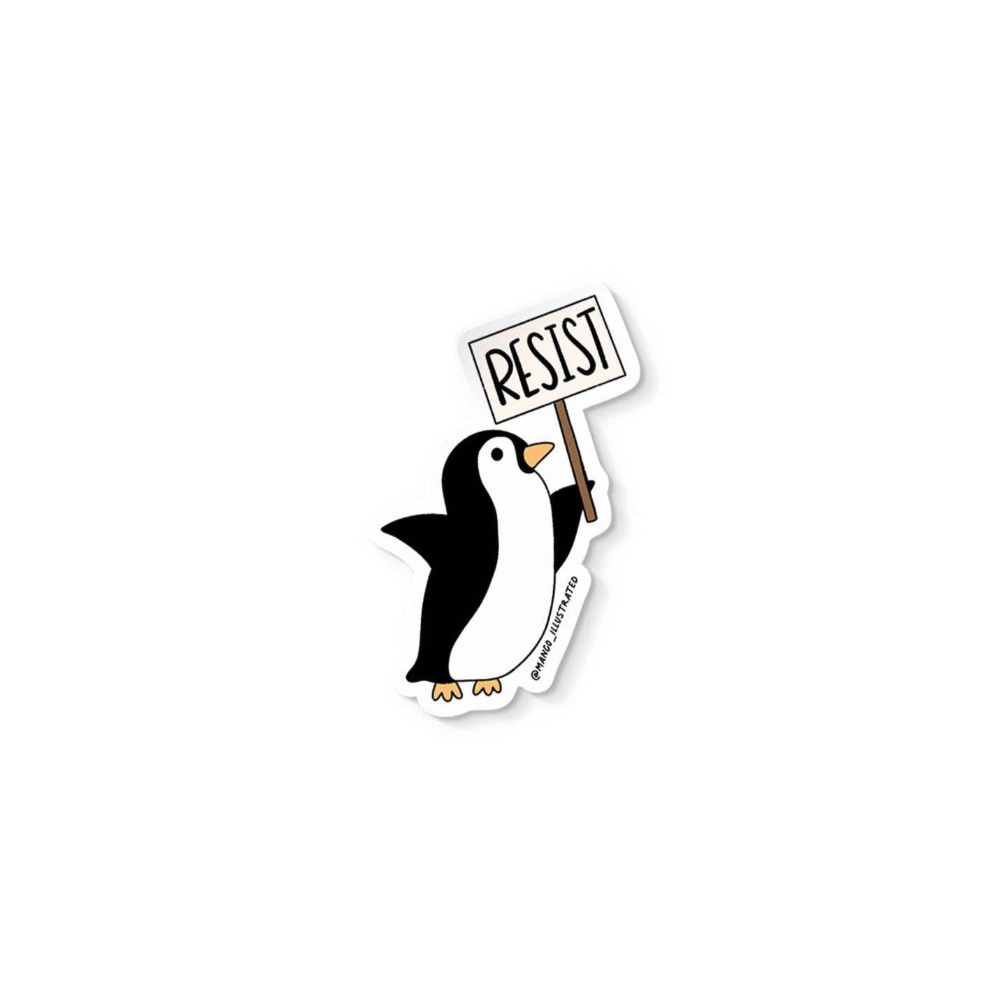 Protesting Penguin Sticker – Resist Protest Vinyl Sticker