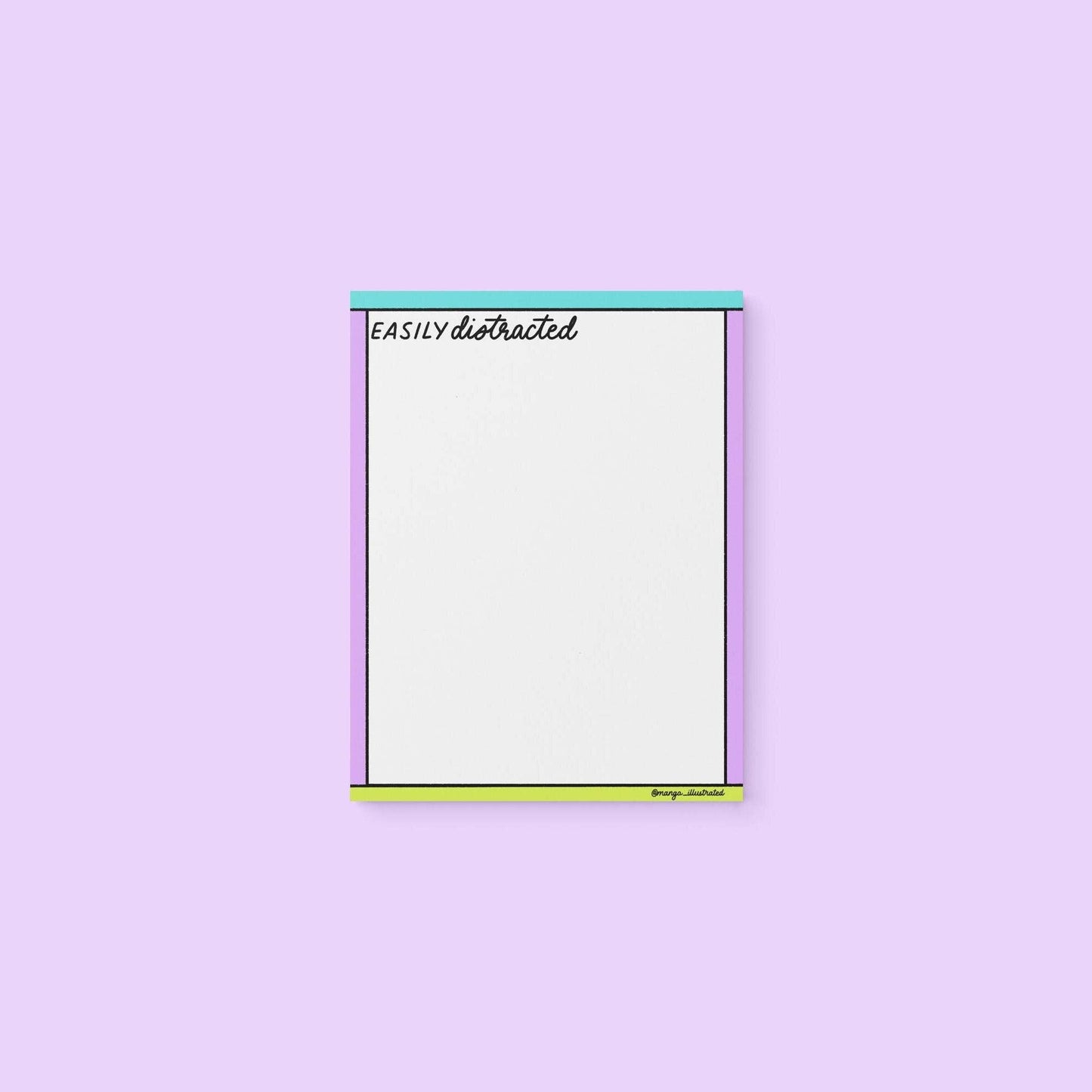 Easily distracted notepad