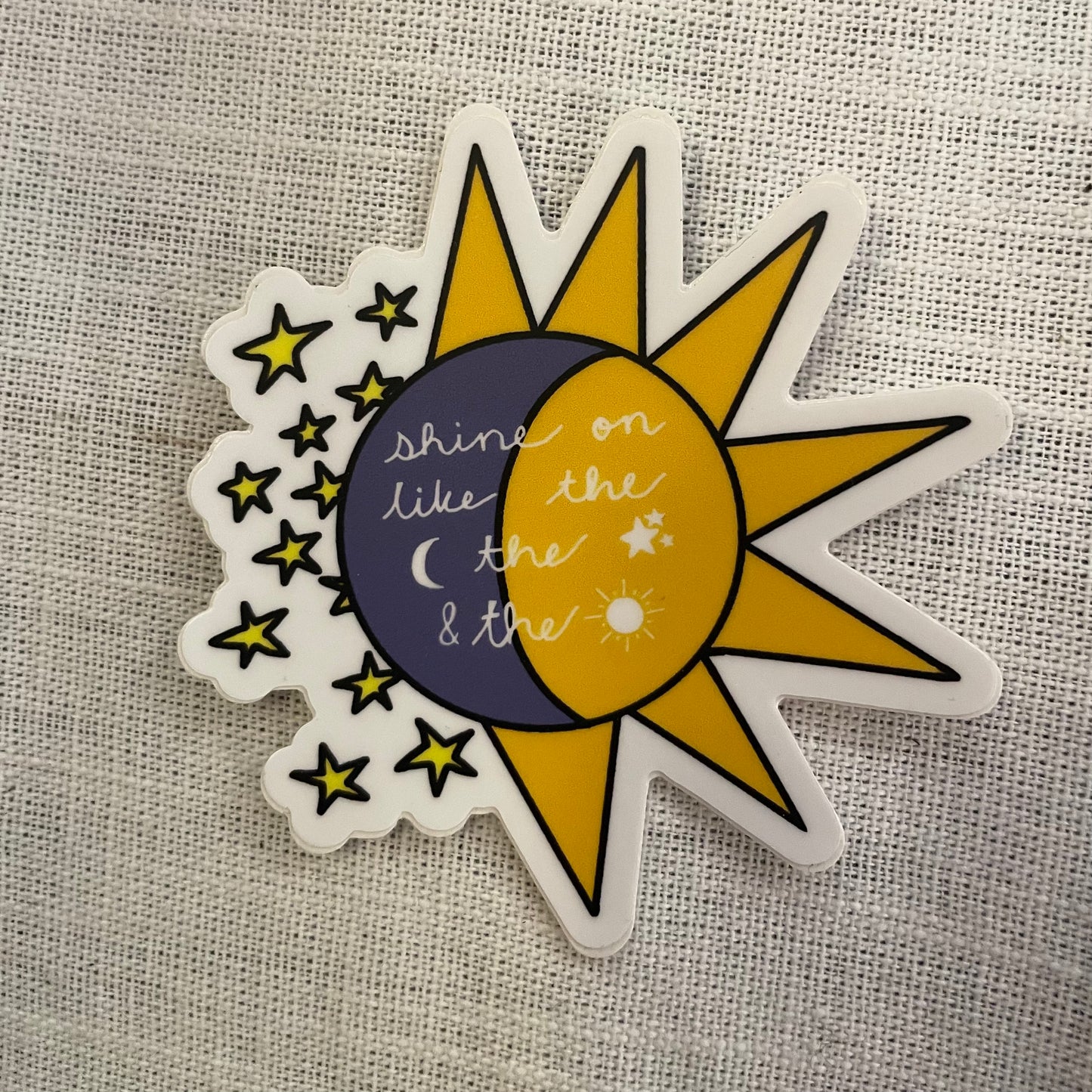 Shine on Sticker