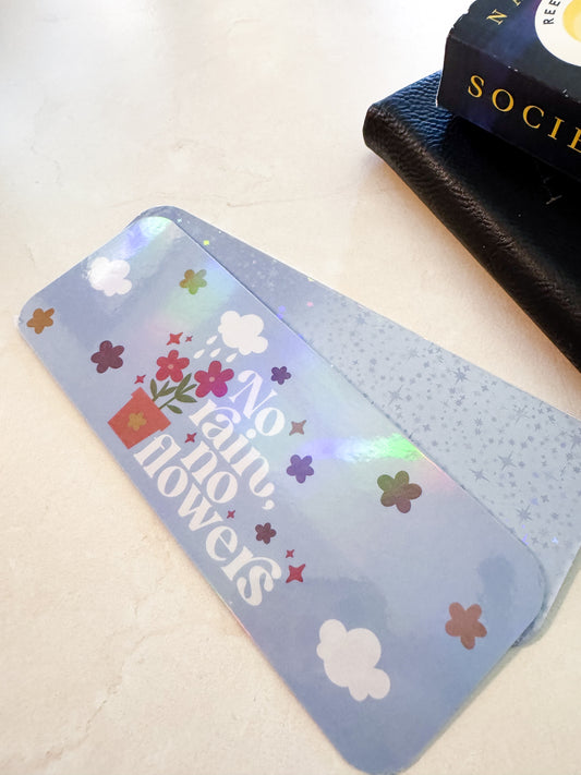 No Rain No Flowers Bookmark