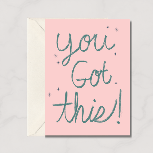 You got this card