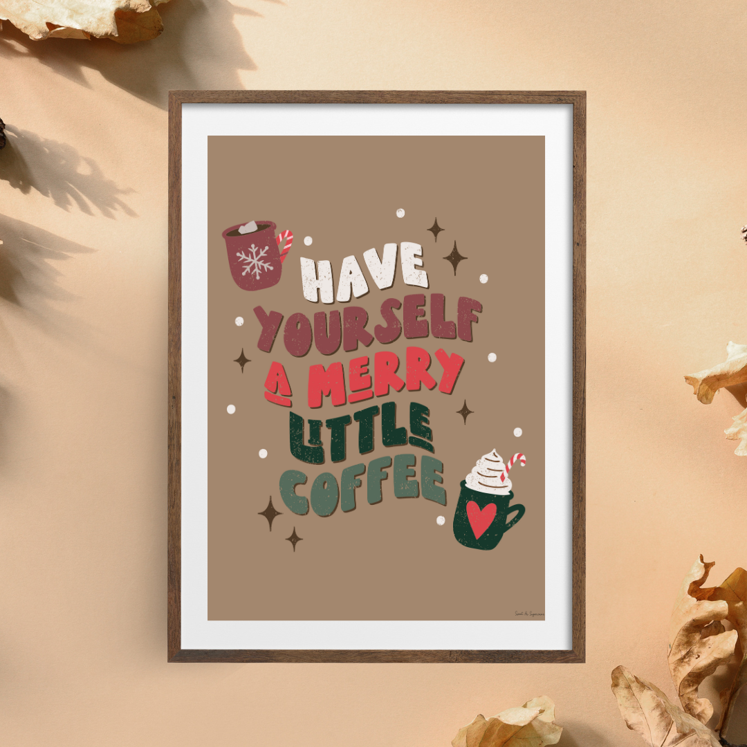 Merry Little Coffee Art Print