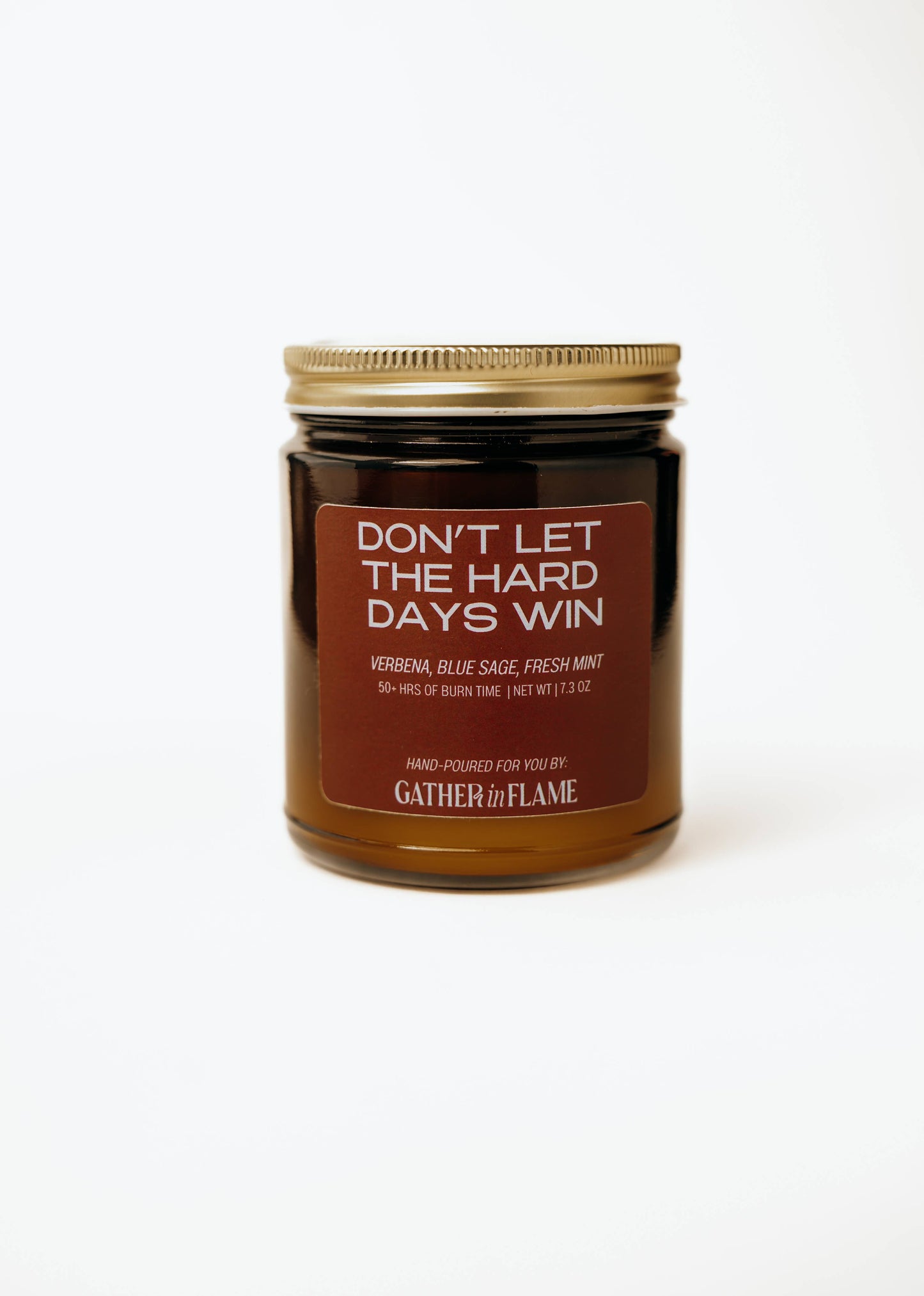Don't Let The Hard Days Win Wood Wick Candle