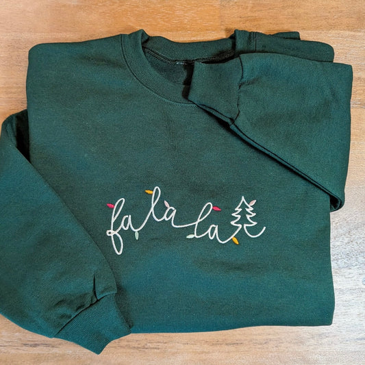 Fa La La Embroidered Sweatshirt