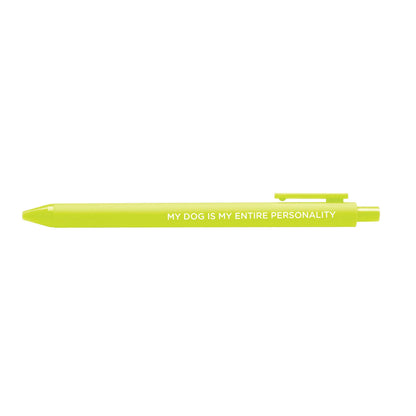 My Dog Is My Entire Personality pen | Gift for Dog Lovers