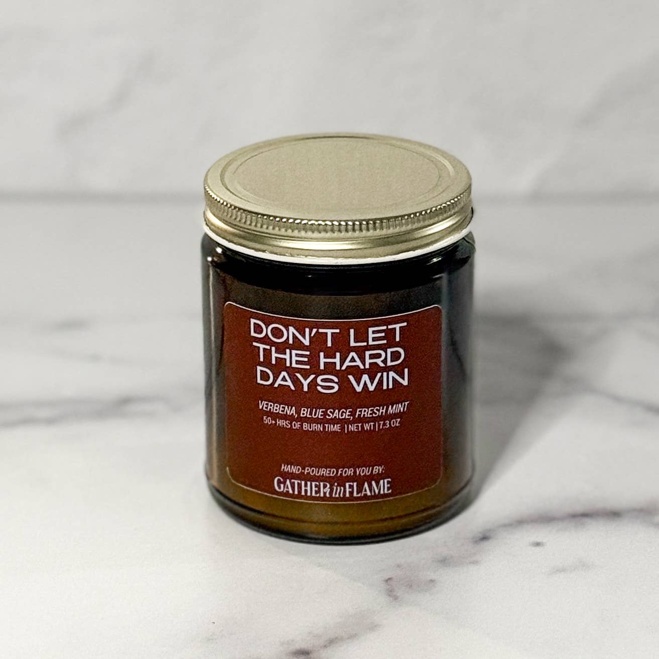 Don't Let The Hard Days Win Wood Wick Candle