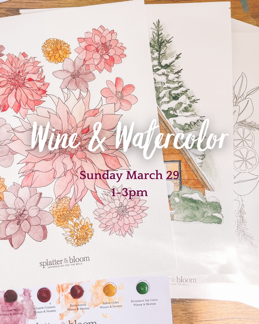Wine & Watercolor - March 29