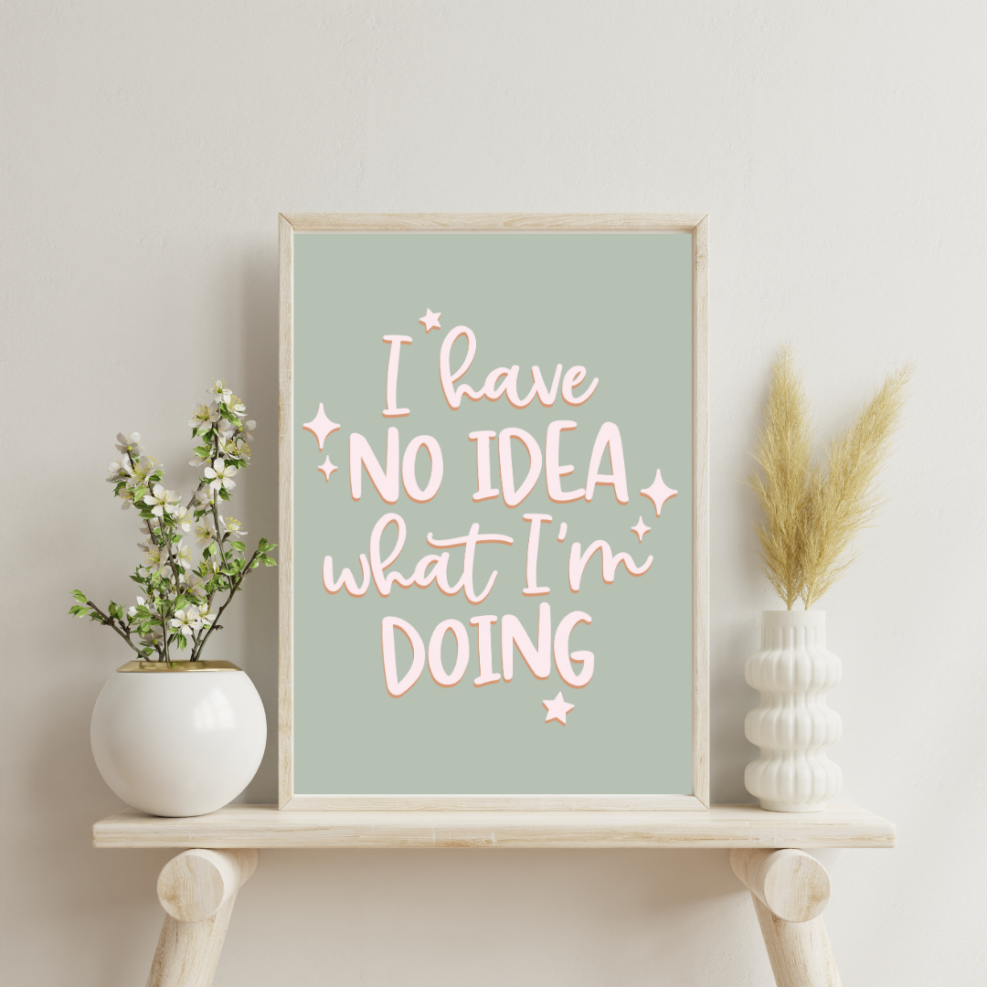 No Idea Art Print