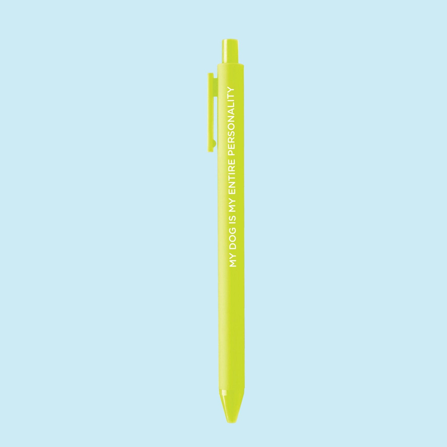 My Dog Is My Entire Personality pen | Gift for Dog Lovers