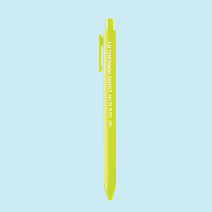 My Dog Is My Entire Personality pen | Gift for Dog Lovers