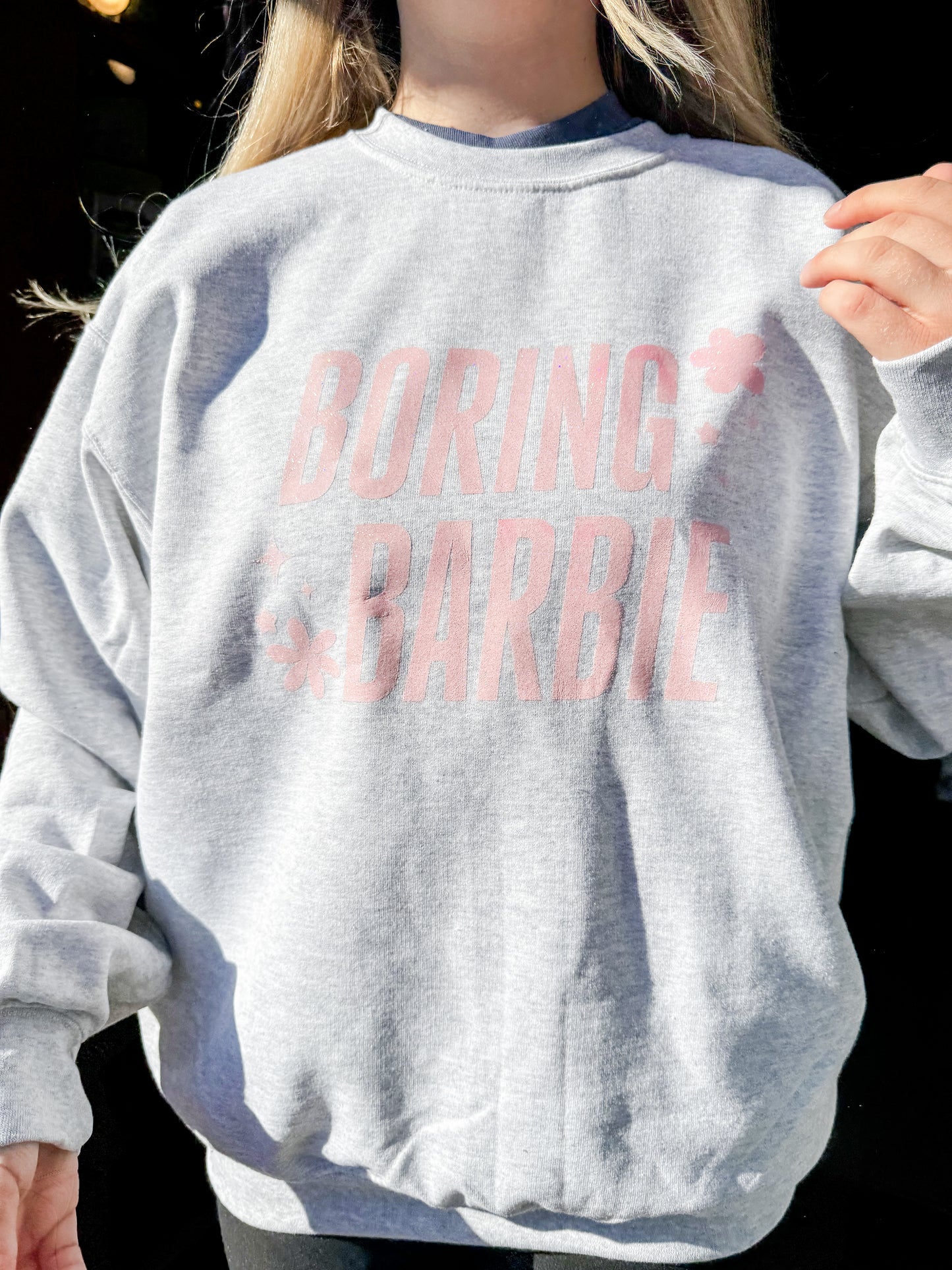 Boring Barbie sweatshirt