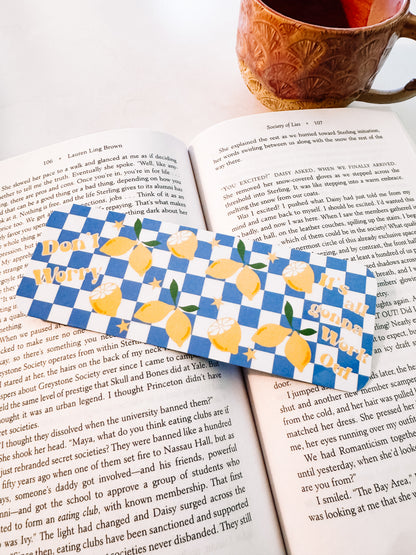 It's All Gonna Work Out Bookmark