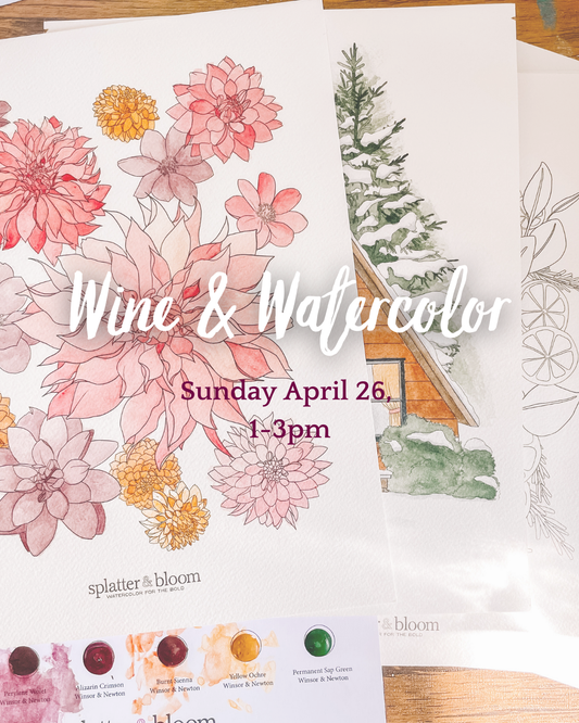 Wine & Watercolor - April 26