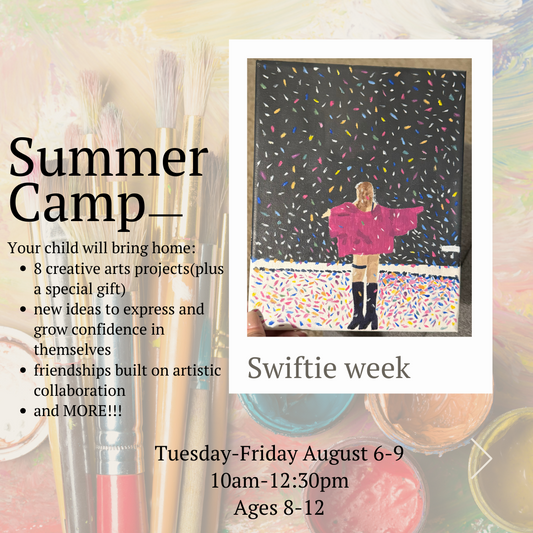 Swiftie Kids Art Camp - August 6-9