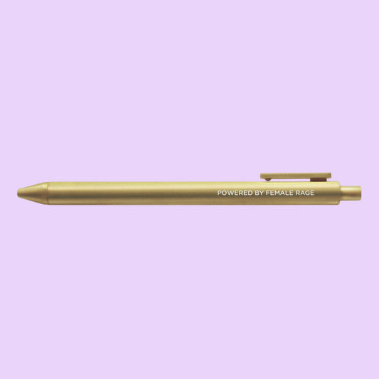 Powered by female rage pen