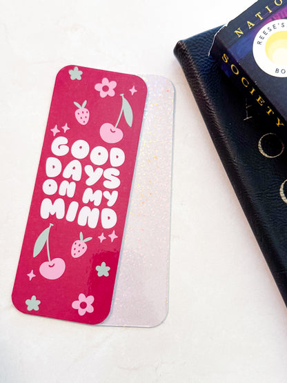 Good Days Bookmark