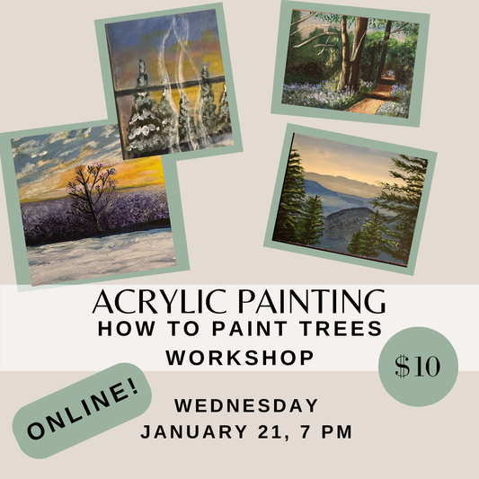 Online Acrylic Tree Workshop - January 21