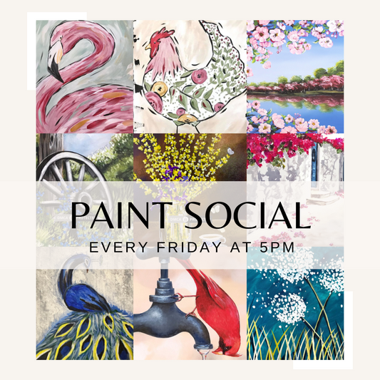 Paint Social Friday - April May