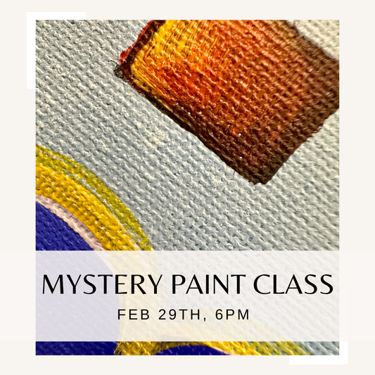 Mystery Acrylic Paint & Sip with Aimee - February 29
