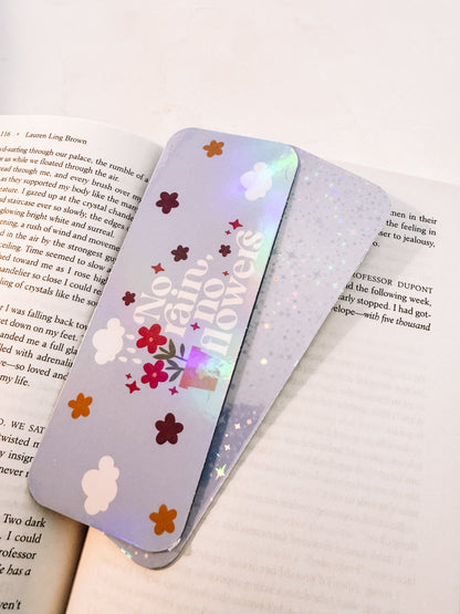 No Rain No Flowers Bookmark