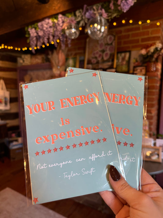 Your Energy Art Print