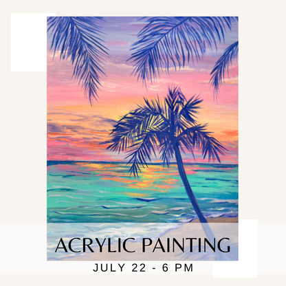Acrylic Painting with Christy - July 22