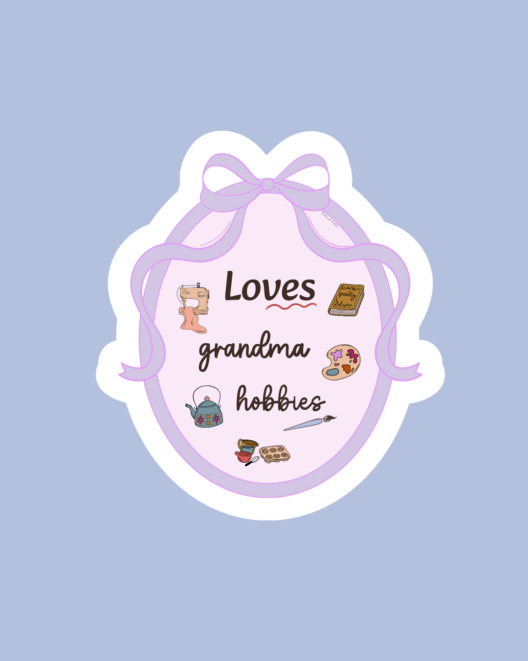 Loves Grandma Hobbies Sticker
