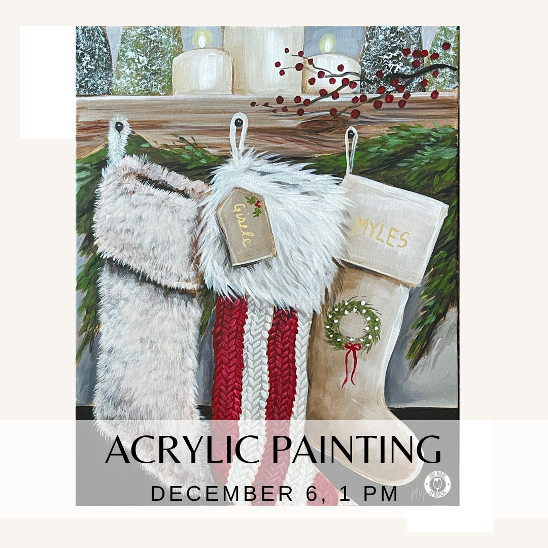 Acrylic Painting with Christy - December 6