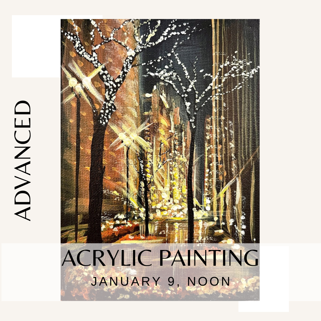 Advanced Acrylic Painting with Christy - January 9