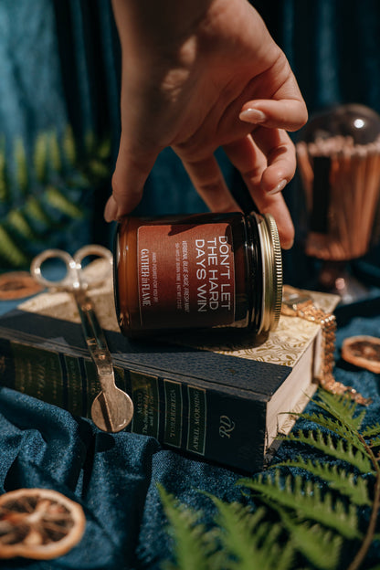 Don't Let The Hard Days Win Wood Wick Candle