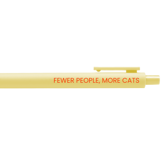 Fewer People, More Cats Gel Pen