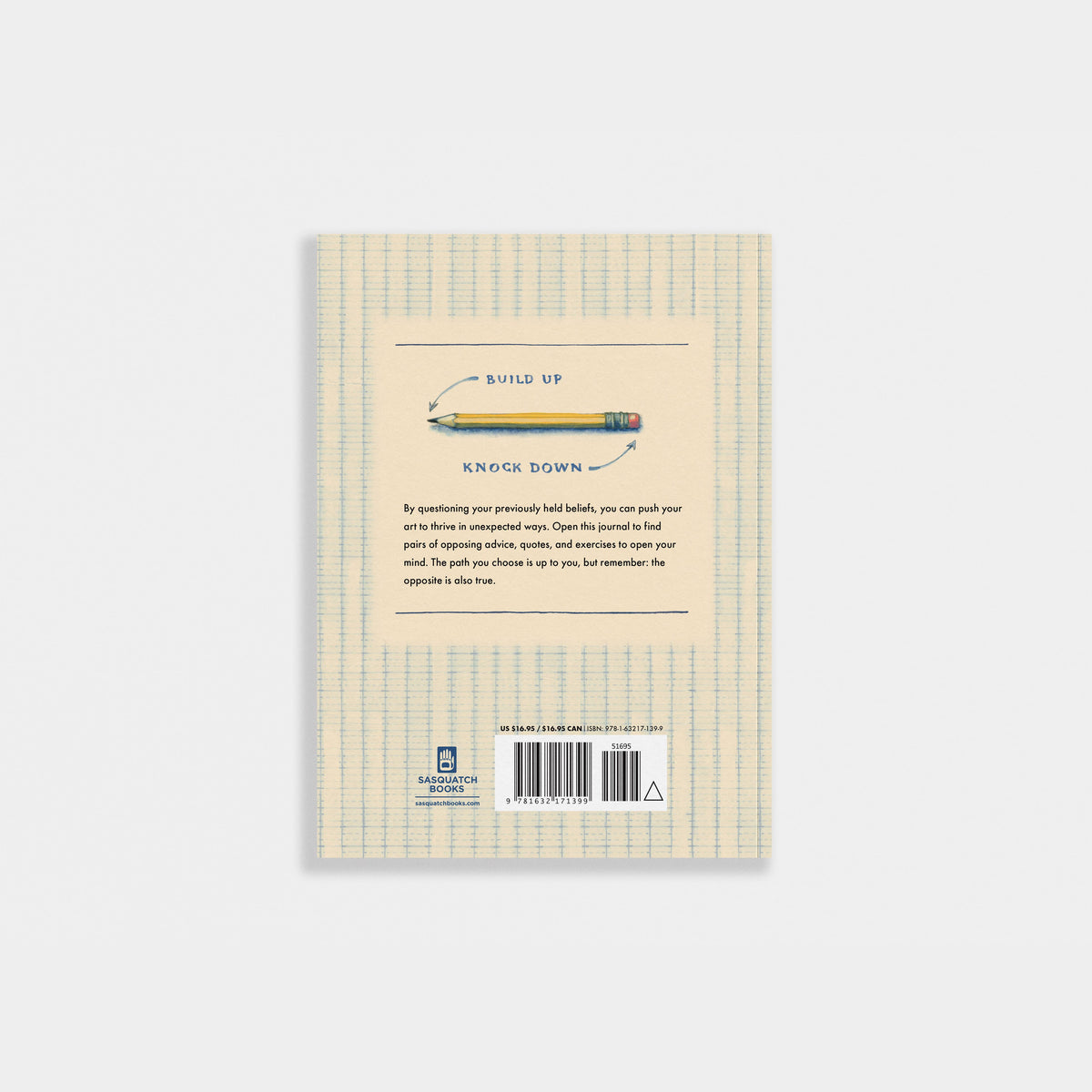 The Opposite is Also True: A Guided Journal for Artists